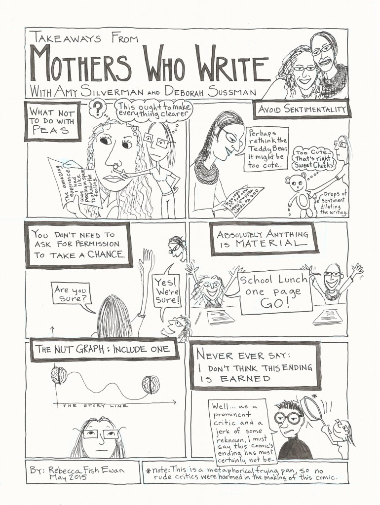 my comic thank you for Amy Silverman and Deborah Sussman and all the Mothers Who Write alums <3